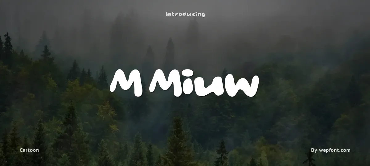 M Miuw font preview
