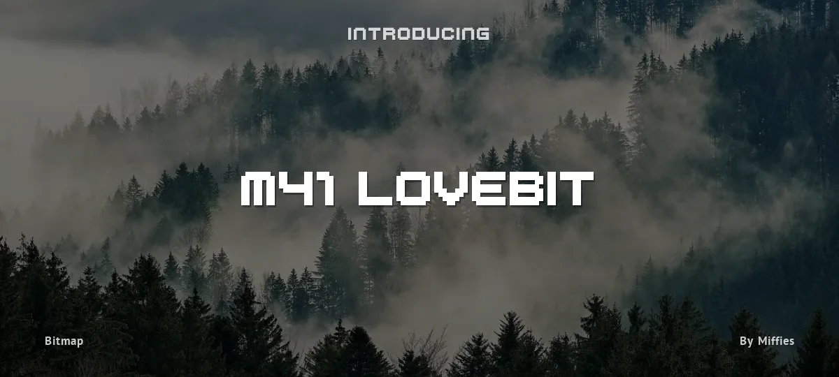 M41 Lovebit font preview