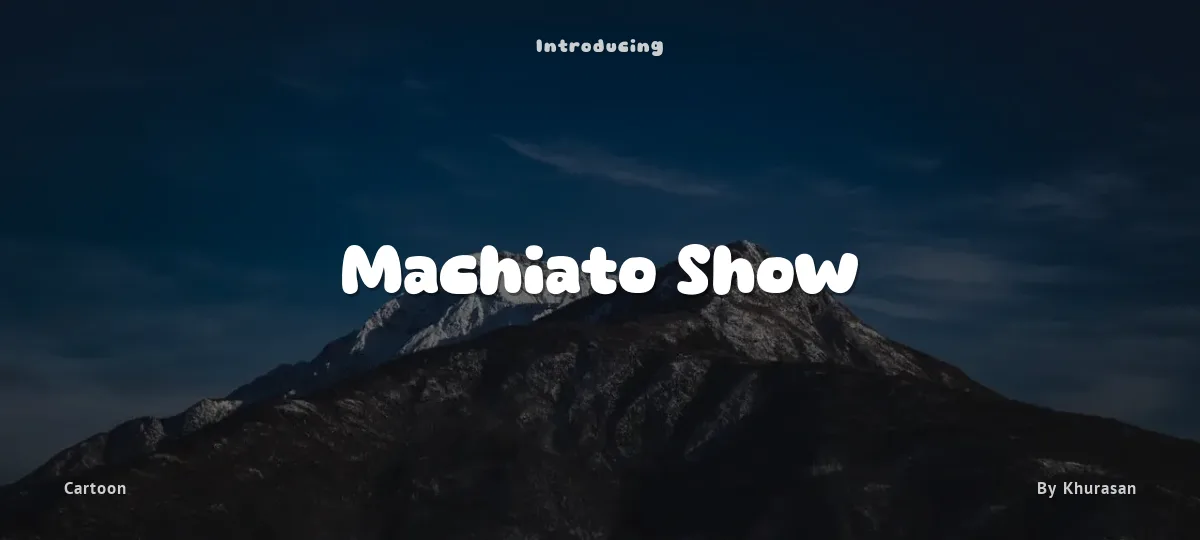 Machiato Show font preview