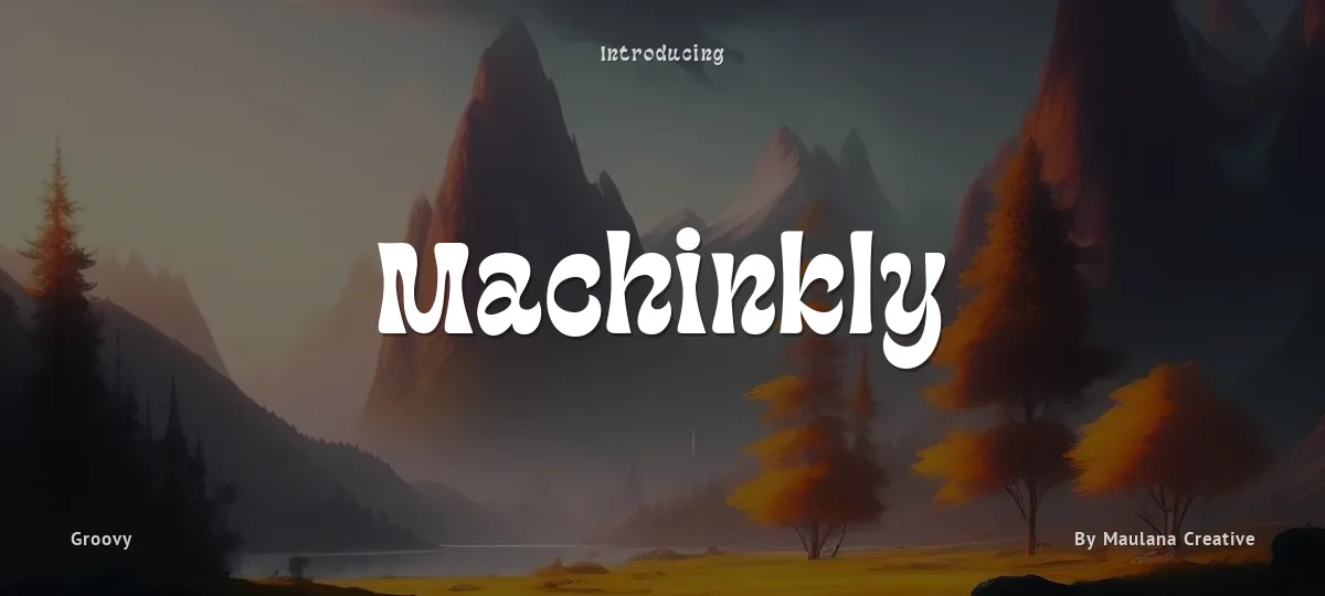 Machinkly font preview