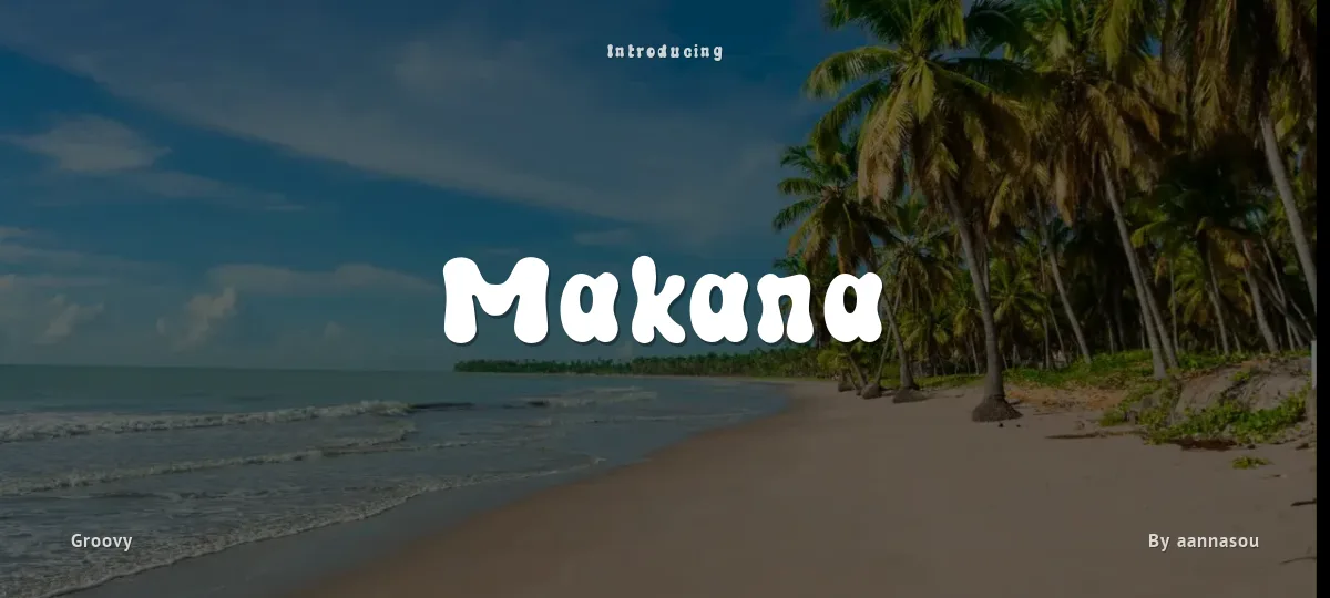 Makana font preview