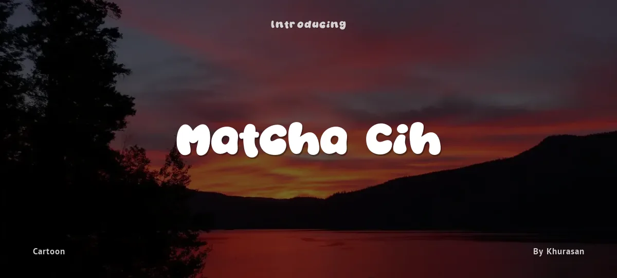 Matcha Cih font preview