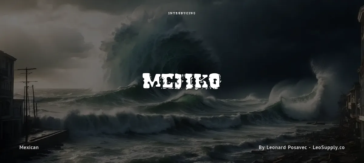 Mejiko font preview