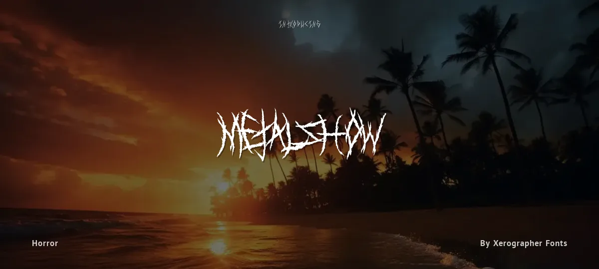 MetalShow font preview