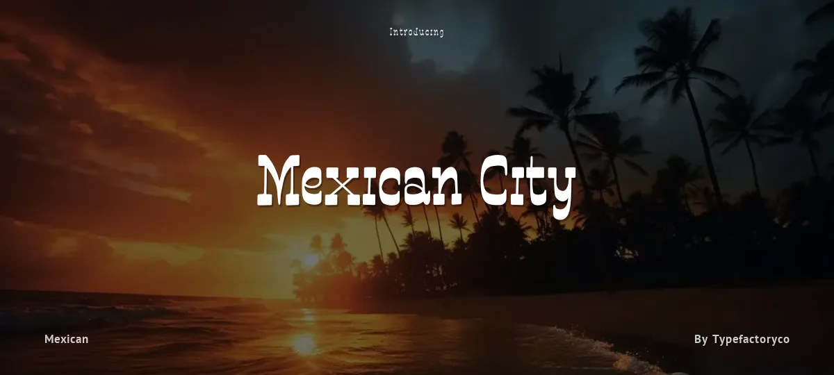 Mexican City font preview