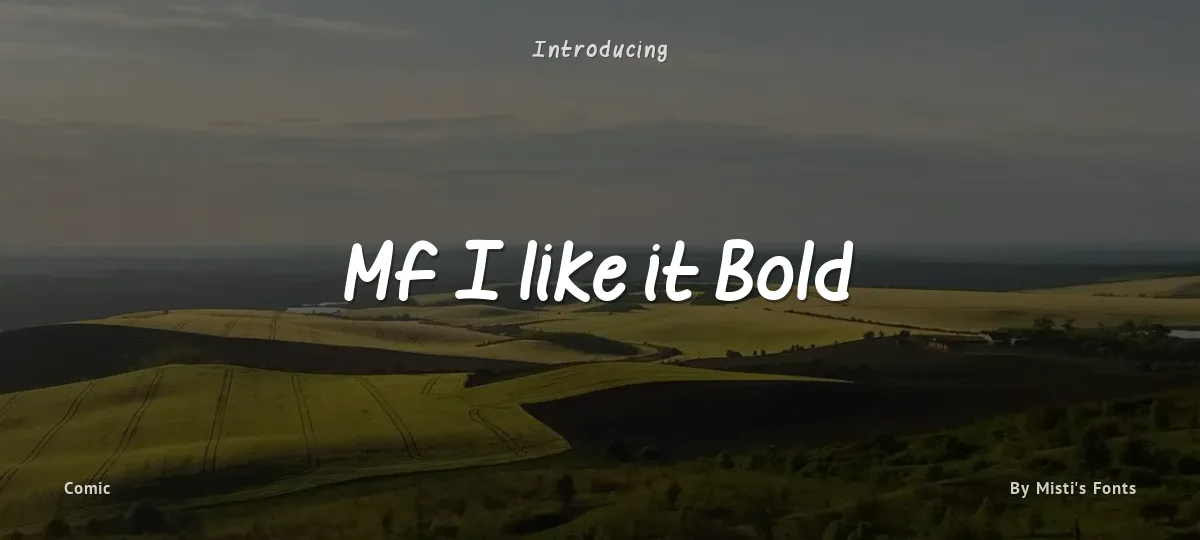 Mf I like it Bold font preview