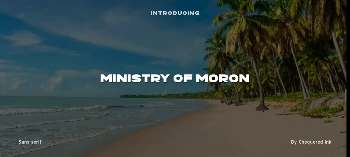 Ministry of Moron font preview