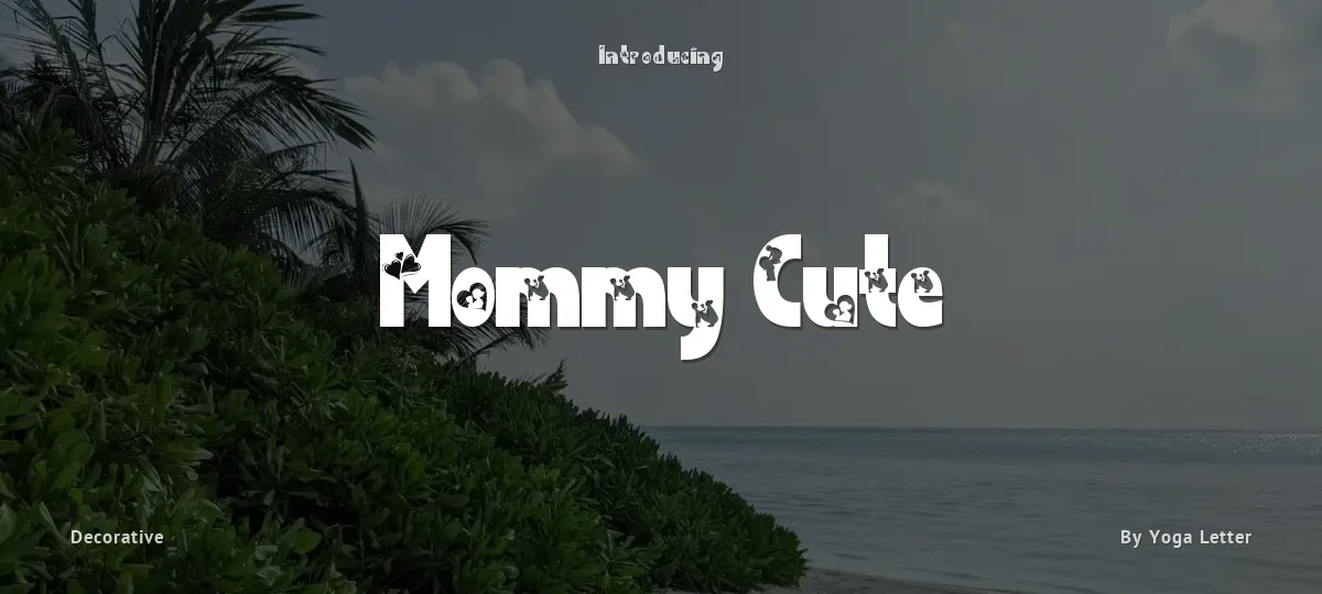 Mommy Cute font preview