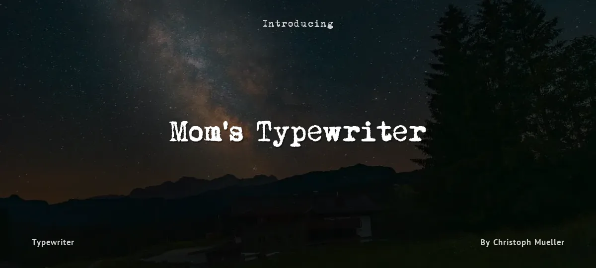 Mom's Typewriter font preview