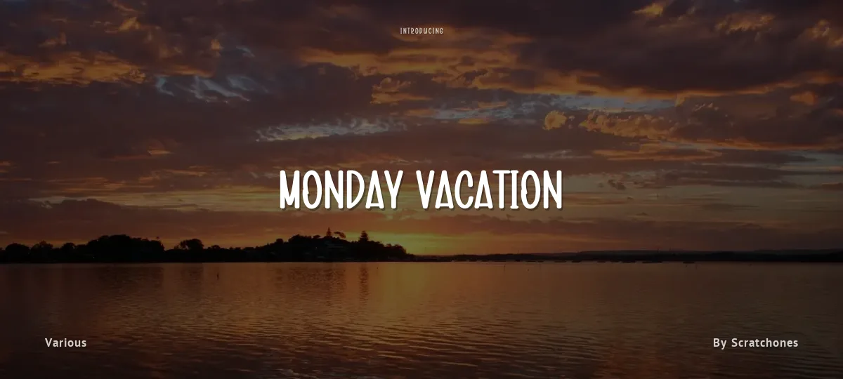 Monday Vacation font preview