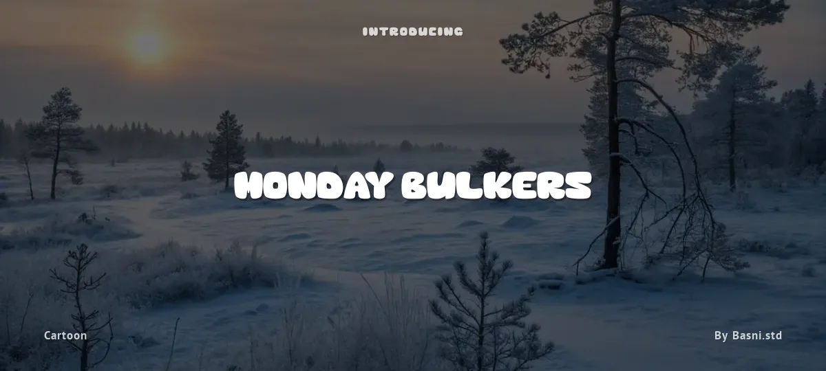 Monday Bulkers font preview