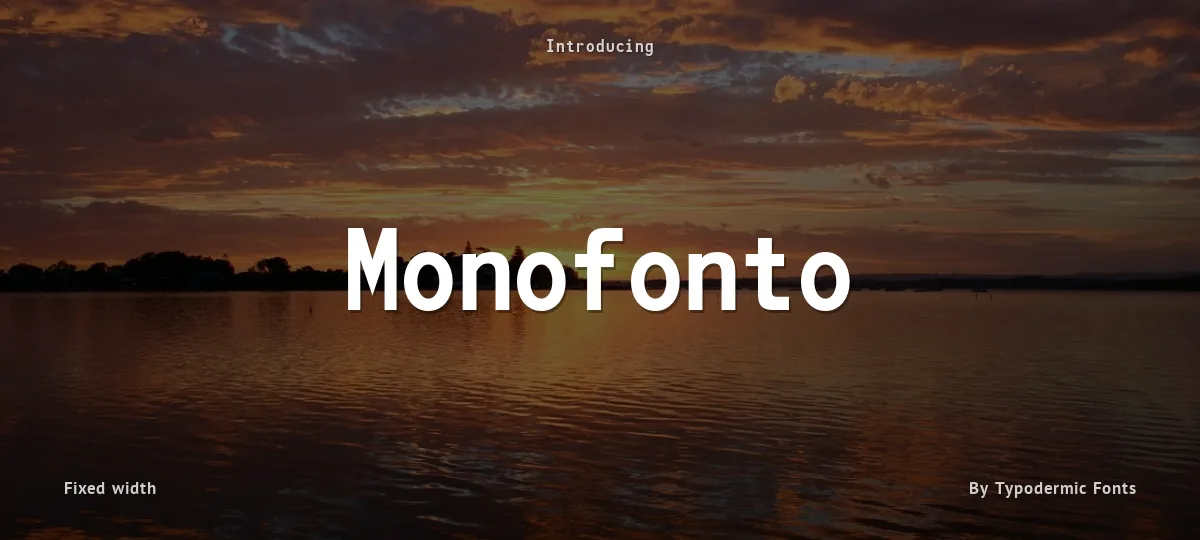 Monofonto font preview