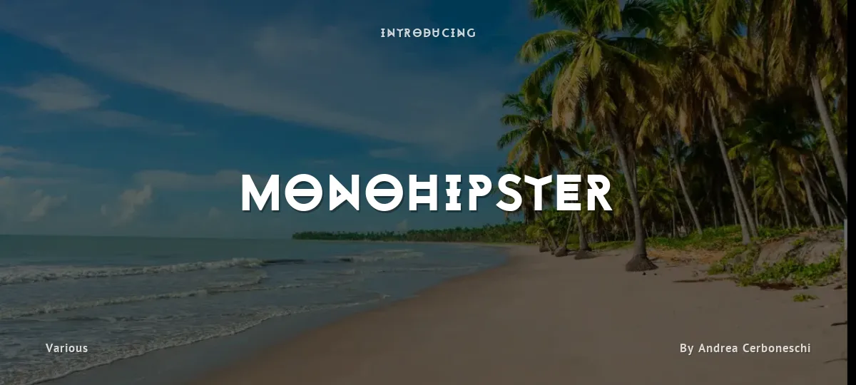 Monohipster font preview