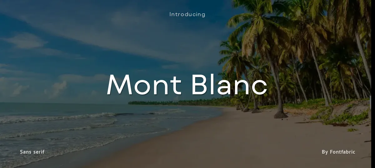 Mont Blanc font preview