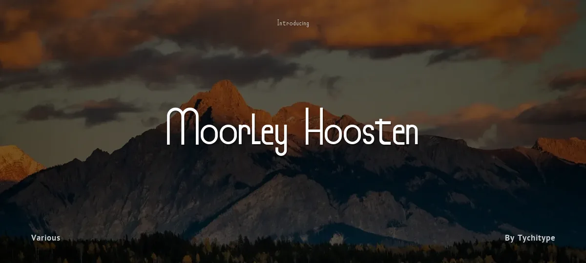Moorley Hoosten font preview