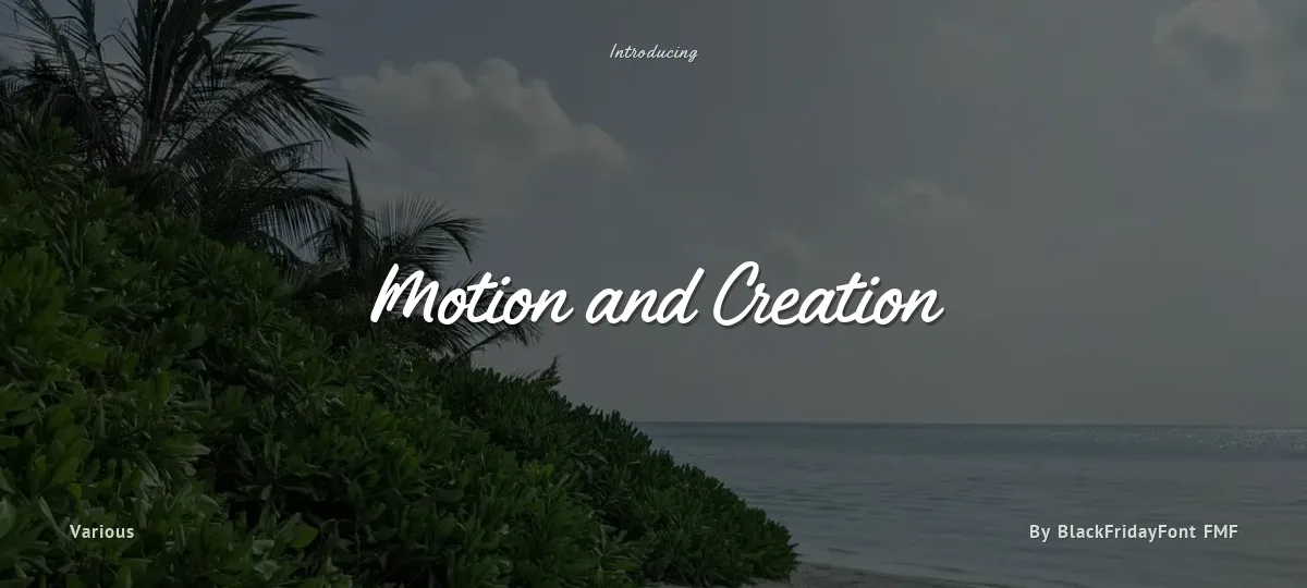 Motion and Creation font preview