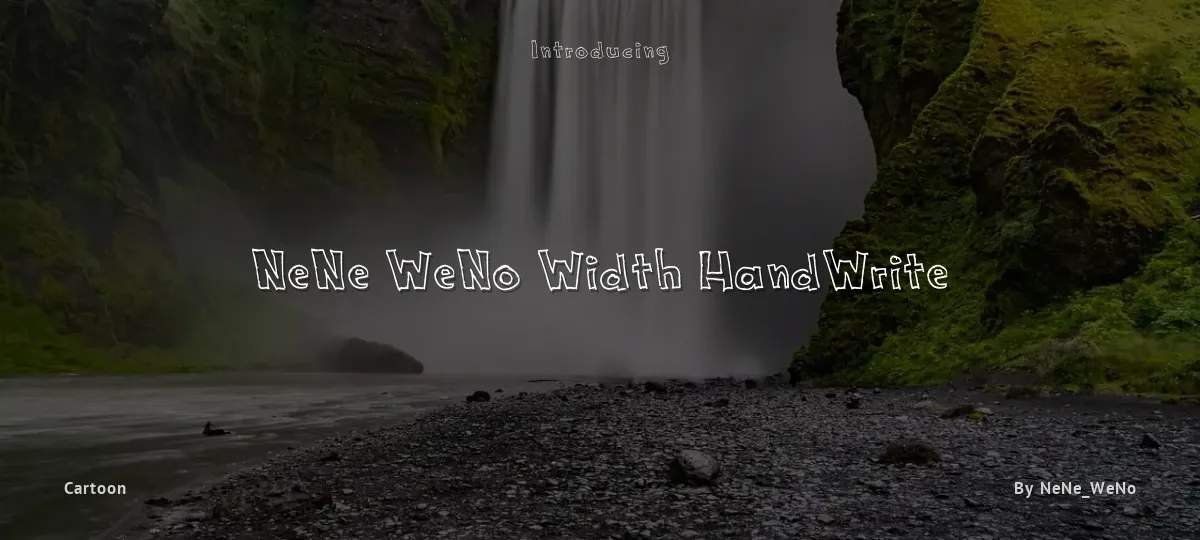 NeNe WeNo Width HandWrite font preview