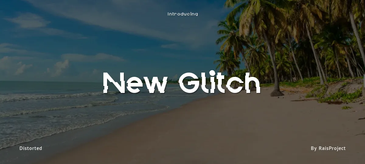New Glitch font preview