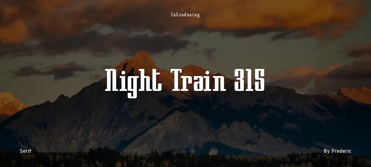 Night Train 315 font preview