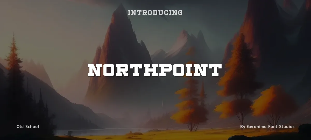 Northpoint font preview