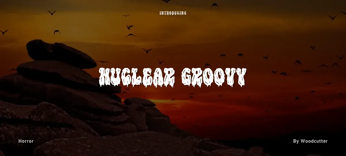 Nuclear Groovy font preview