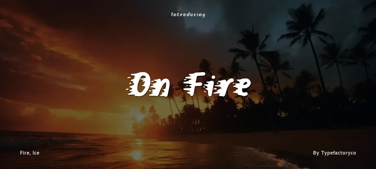 On Fire font preview