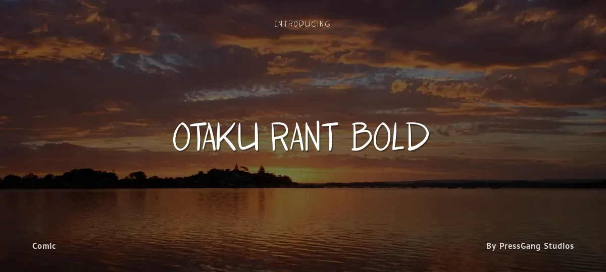 Otaku Rant Bold font preview