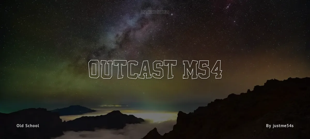Outcast M54 font preview