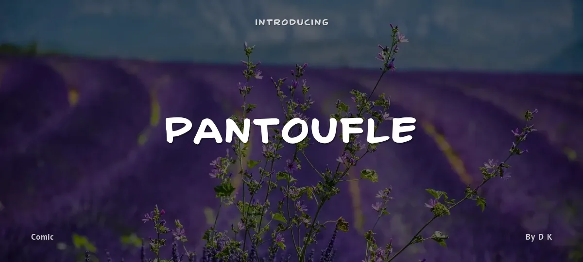 Pantoufle font preview