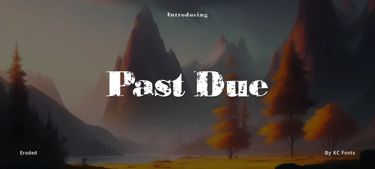Past Due font preview