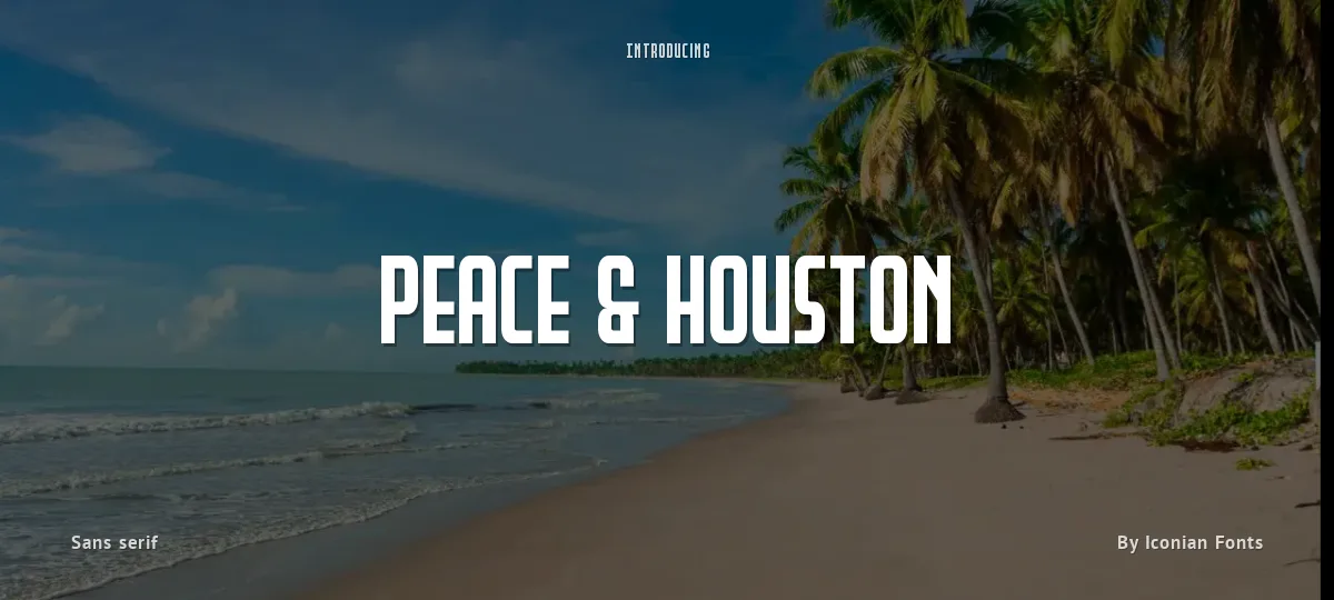 Peace & Houston font preview