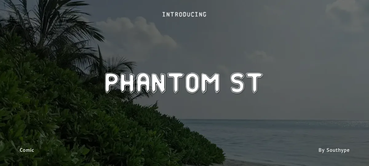 Phantom ST font preview