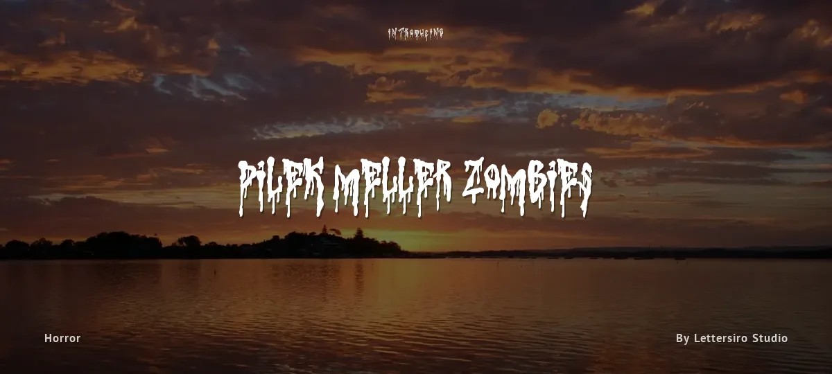 Pilek Meller Zombies font preview
