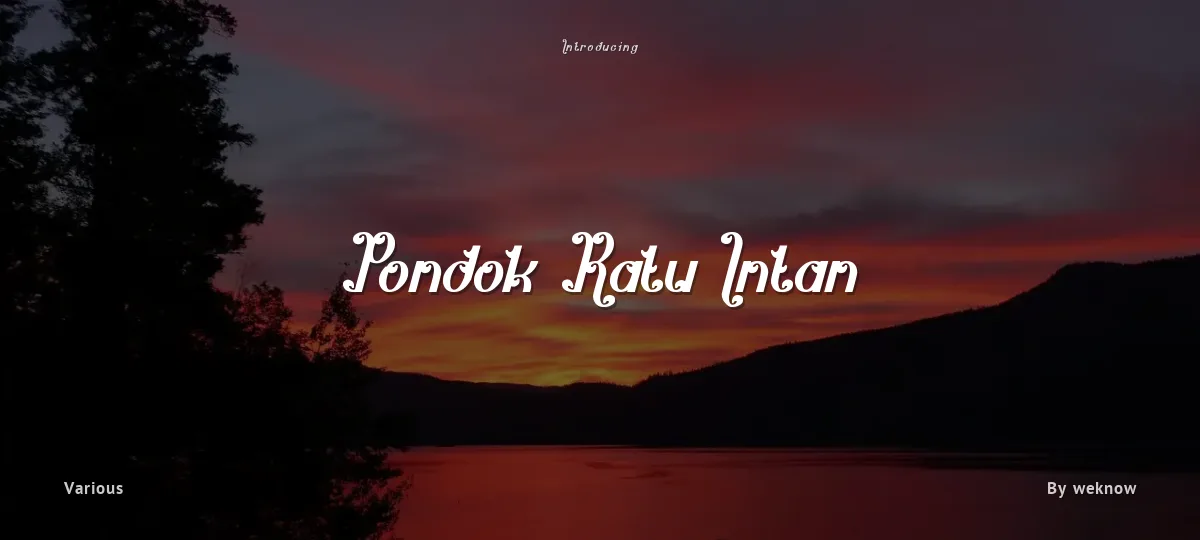 Pondok Ratu Intan font preview
