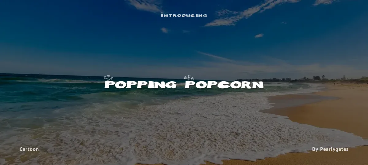 Popping Popcorn font preview