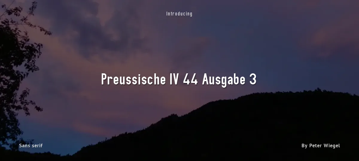 Preussische IV 44 Ausgabe 3 font preview