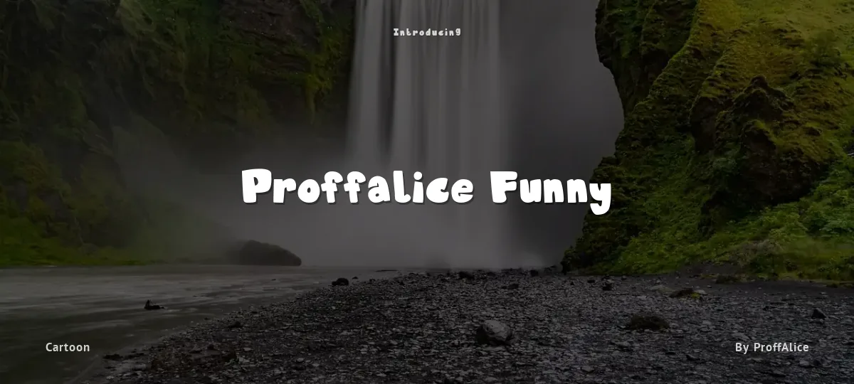 Proffalice Funny font preview