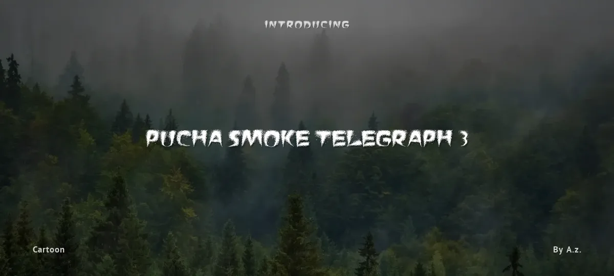 Pucha Smoke Telegraph 3 font preview