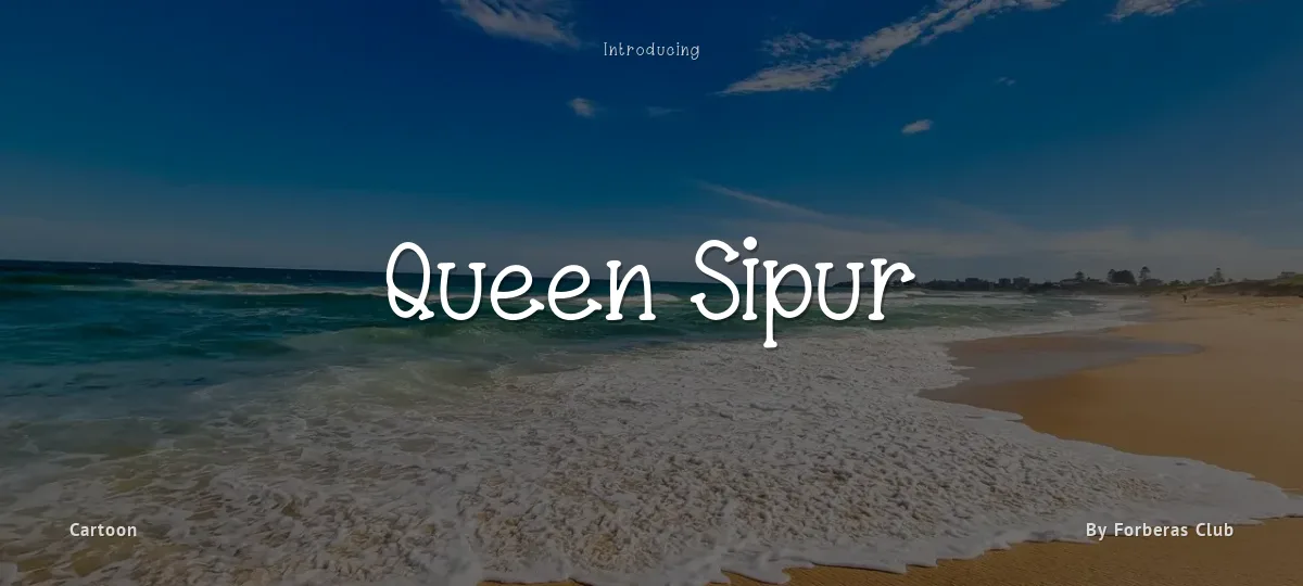 Queen Sipur font preview