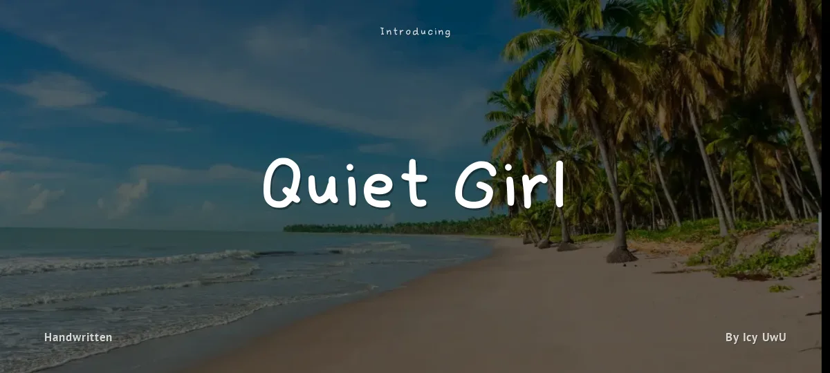 Quiet Girl font preview
