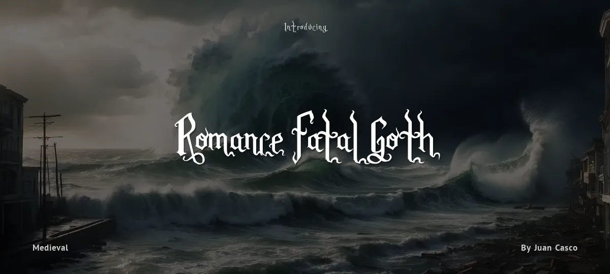 Romance Fatal Goth font preview