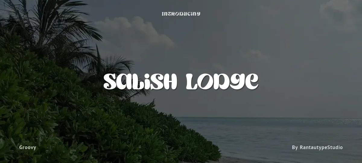 Salish Lodge font preview