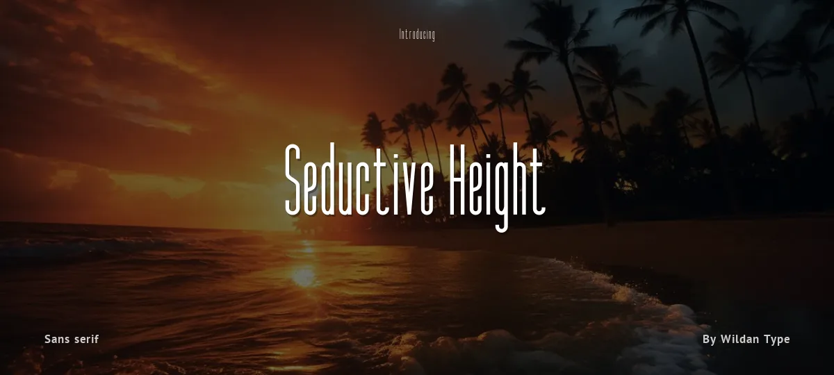 Seductive Height font preview