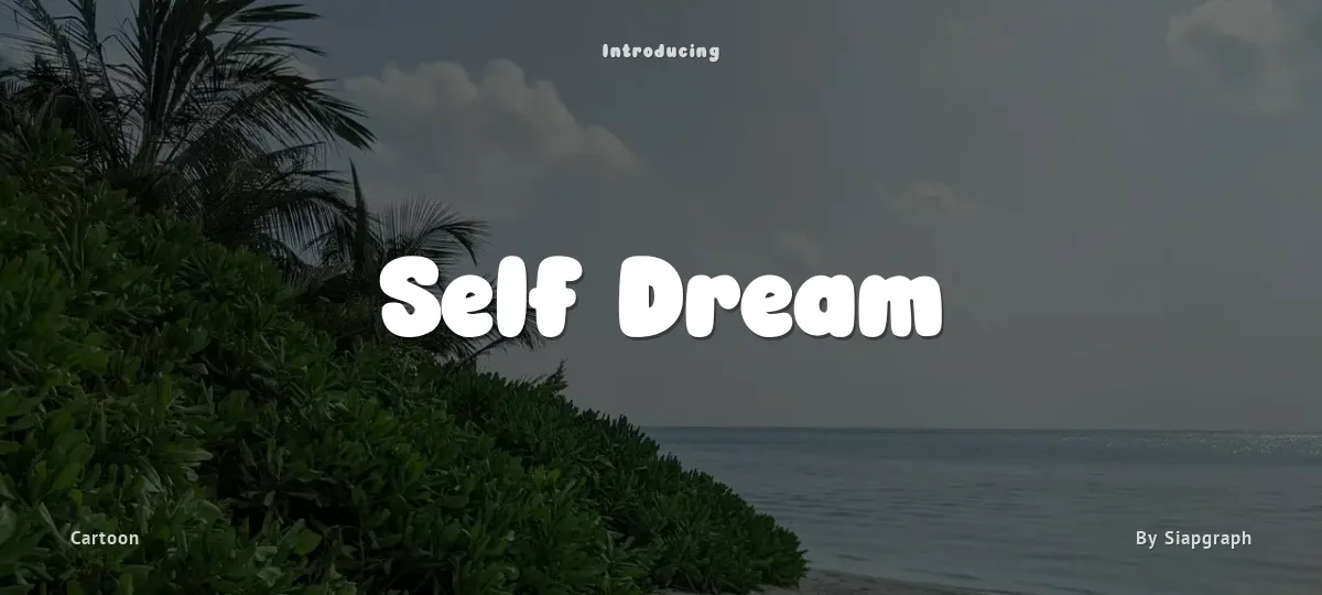 Self Dream font preview