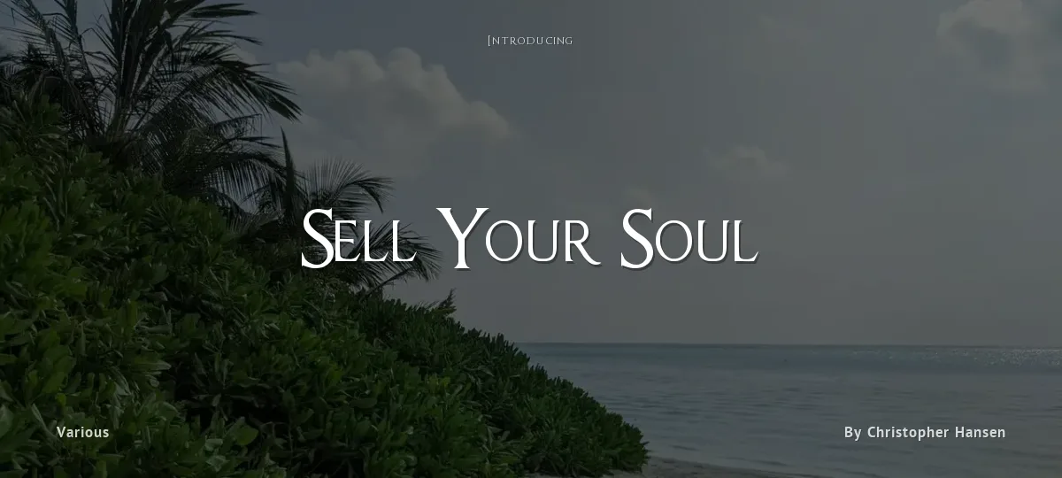 Sell Your Soul font preview