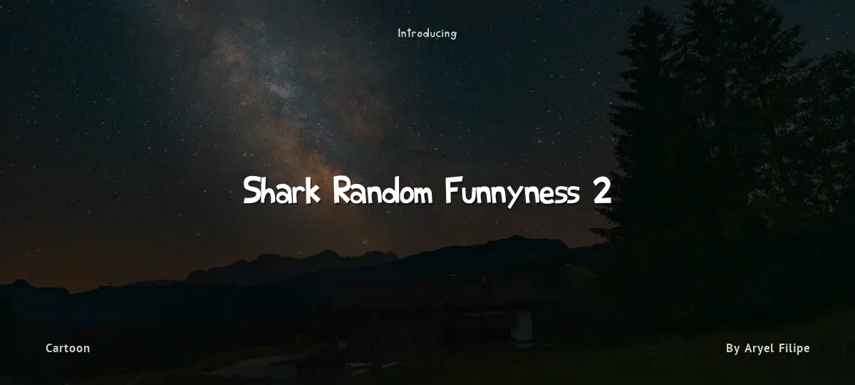 Shark Random Funnyness 2 font preview