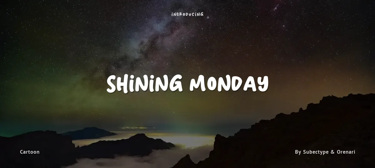 Shining Monday font preview