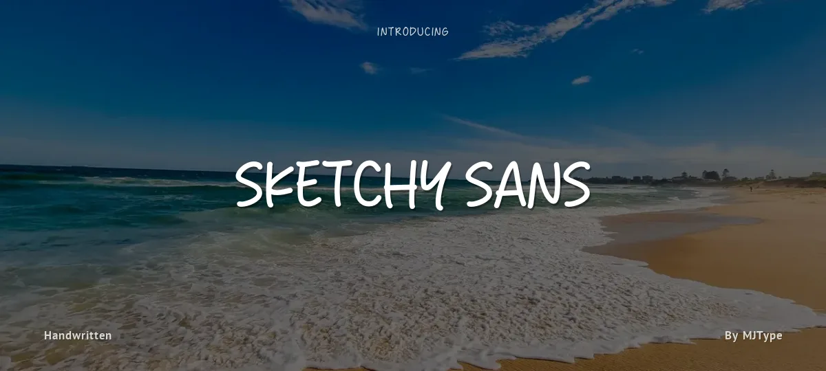 Sketchy Sans font preview