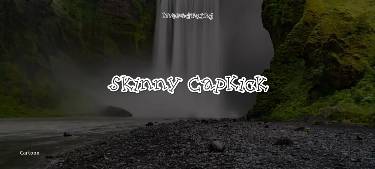 Skinny CapKick font preview