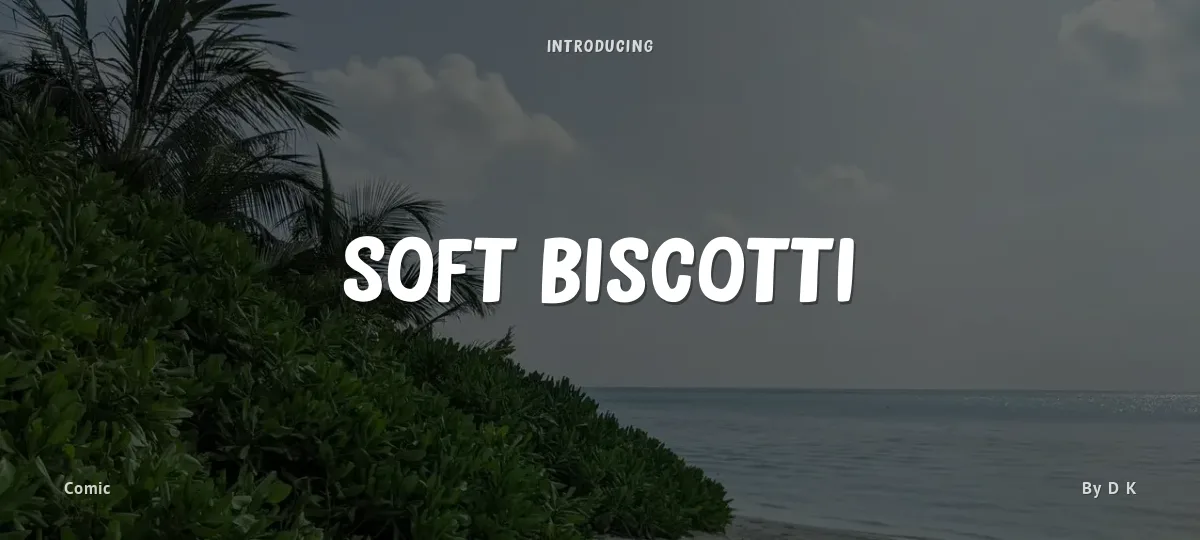 Soft Biscotti font preview